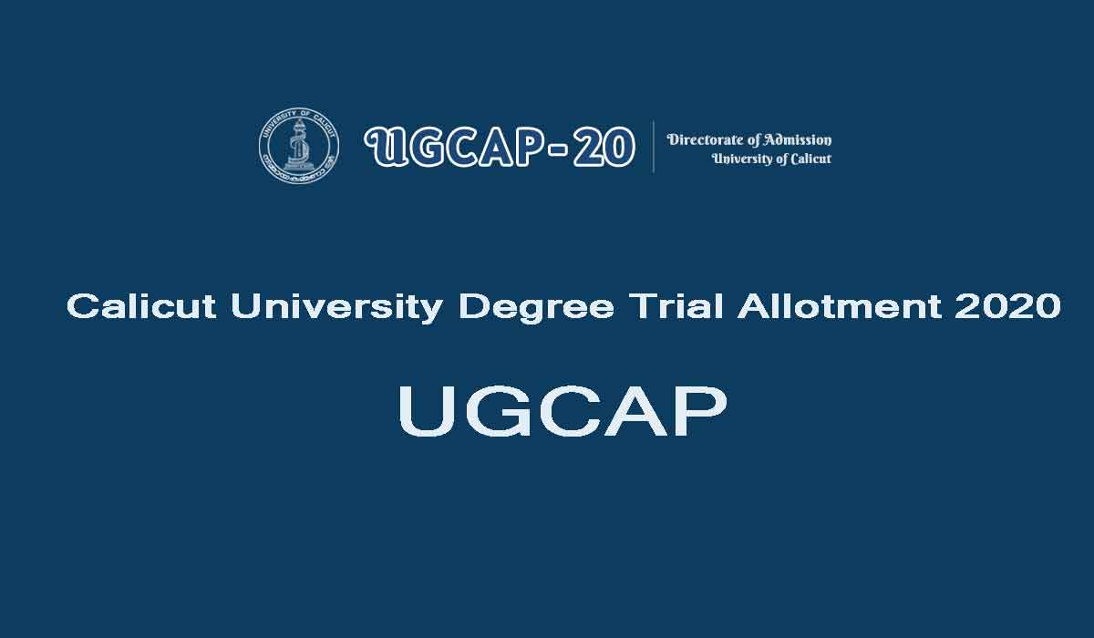 Calicut U?niversity Degree Trial Allotment 2020 - UGCAP Allotment Result