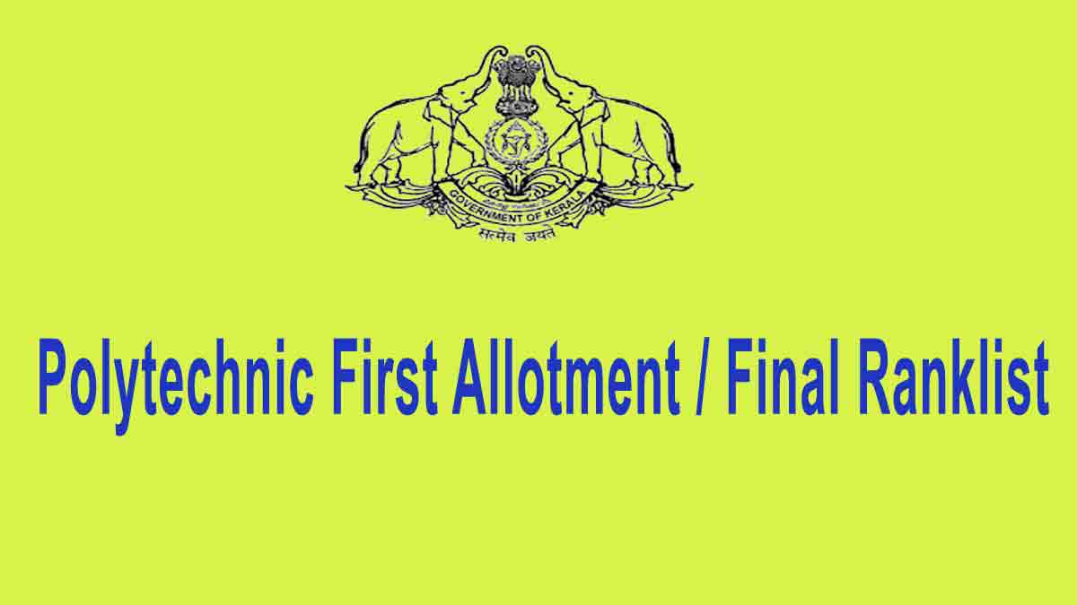 Polytechnic Final Rank List and First Allotment List