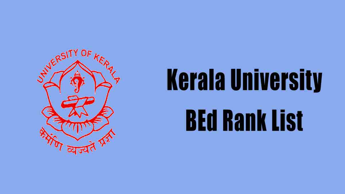 Kerala University BEd Rank List