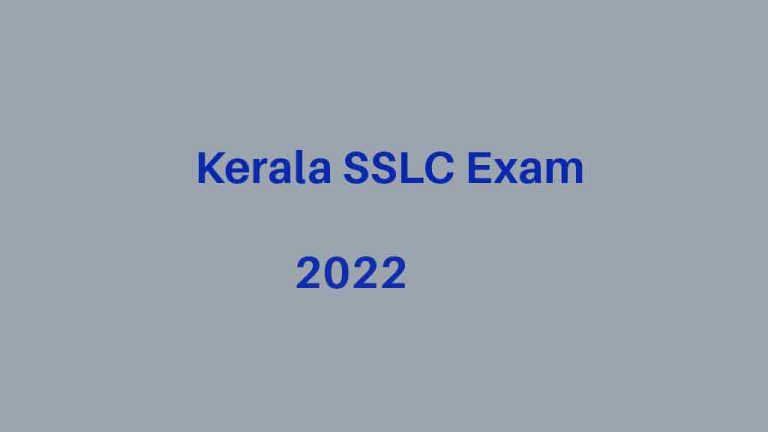 Kerala SSLC Exam 2022 Starts On March 31st - SSLC Time Table 2022 ...