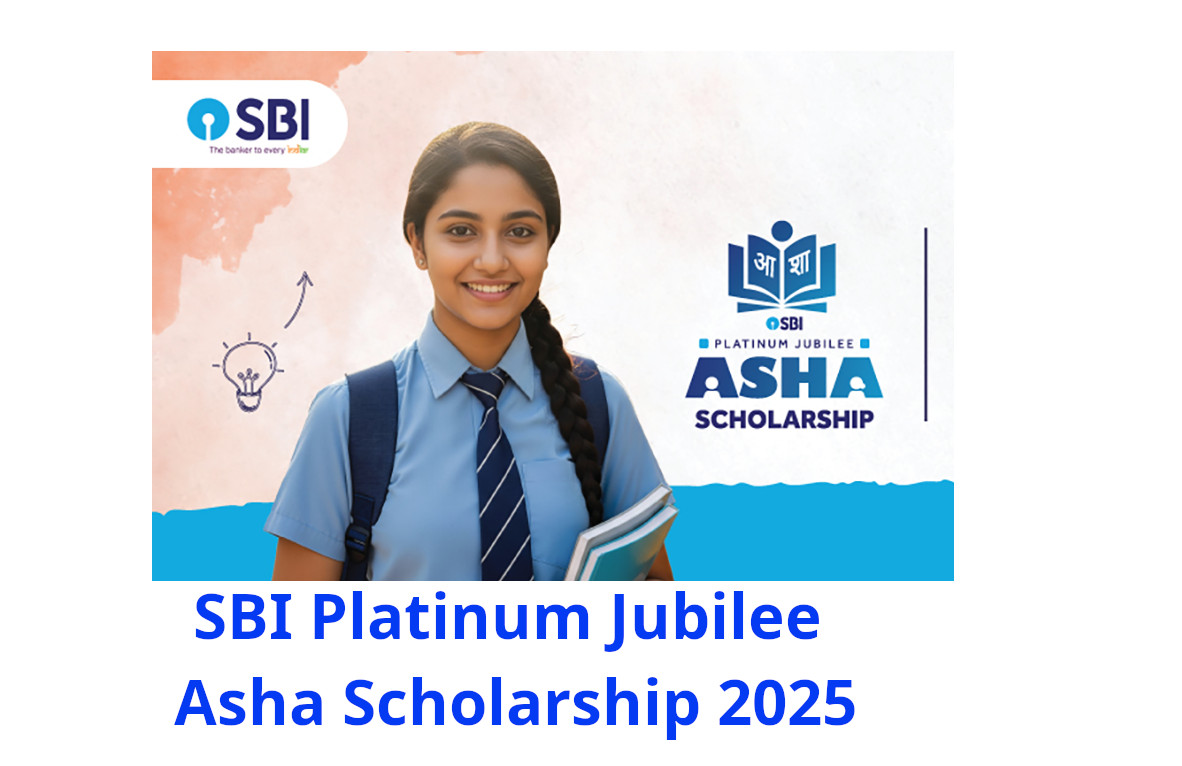 Asha Scholarship 2025